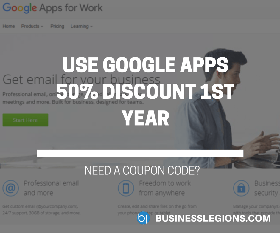USE GOOGLE APPS 50% DISCOUNT 1ST YEAR