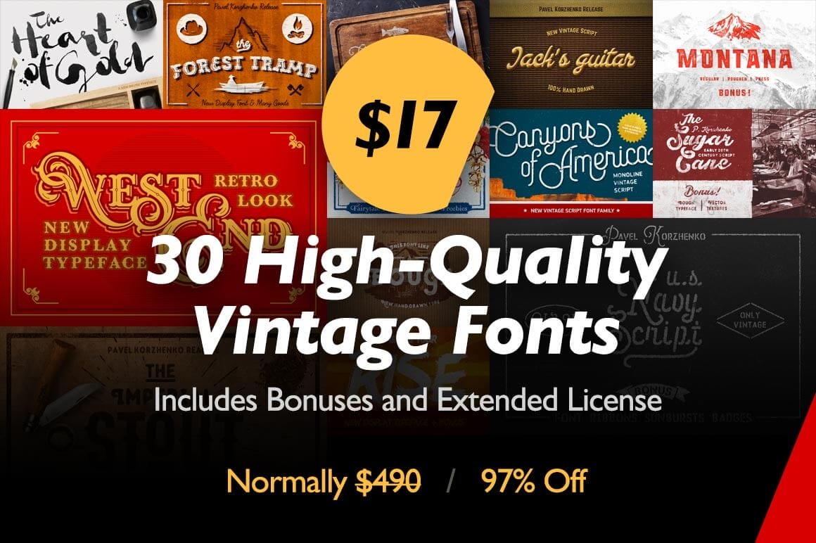 30 High-Quality Vintage Fonts with Bonuses and Extended License - $17!