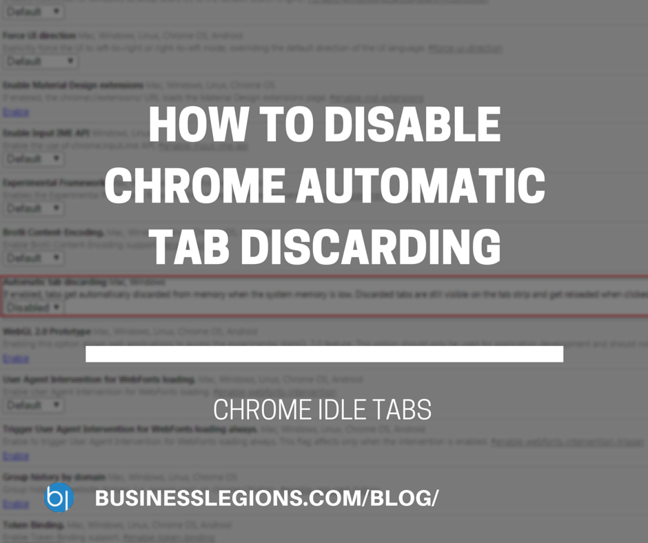 HOW TO DISABLE CHROME AUTOMATIC TAB DISCARDING