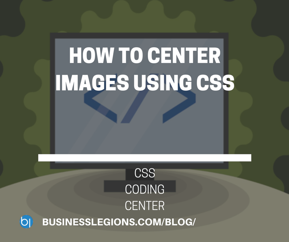 HOW TO CENTER IMAGES USING CSS