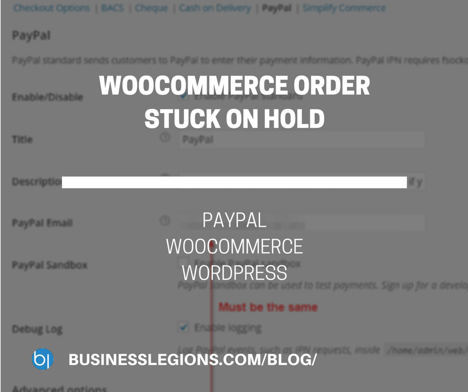 WOOCOMMERCE ORDER STUCK ON HOLD