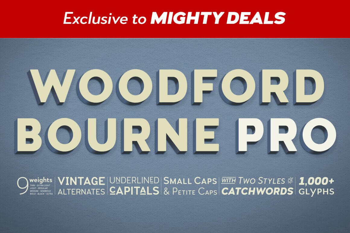 Woodford Bourne PRO Family of 18 Vintage Grotesque-Style Fonts – only $15!
