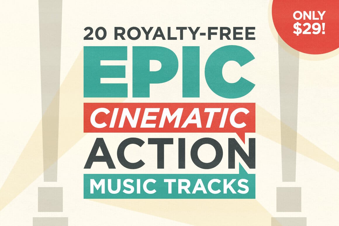 20 Royalty-Free Epic Cinematic Action Music Tracks - only $29!