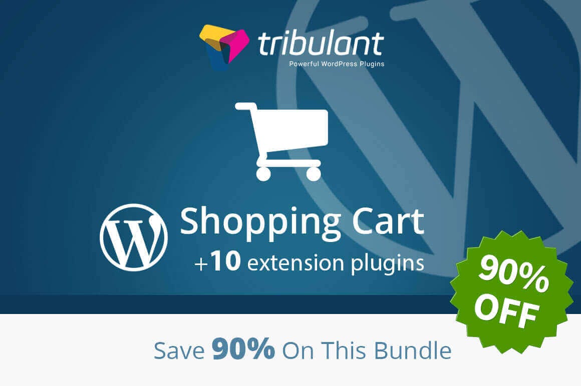 Easily Build a WordPress Shopping Cart + 10 Extension Plugins - only $24!