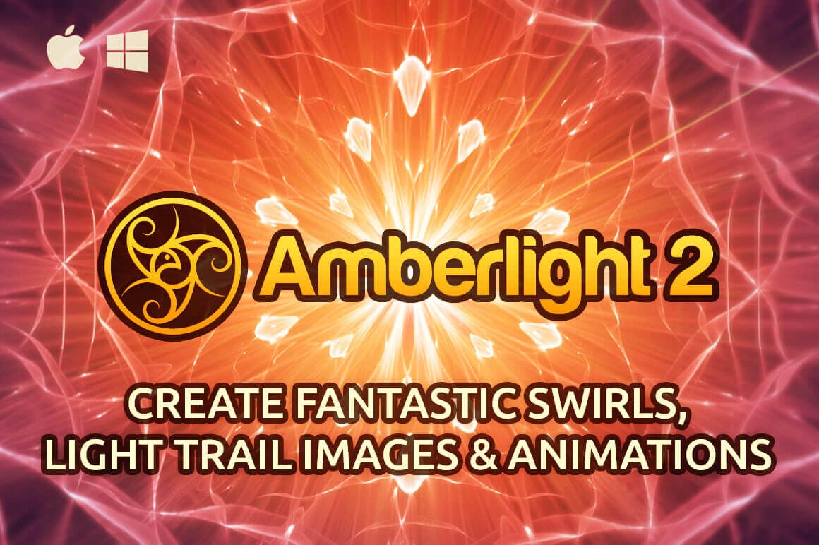 Amberlight 2: Create fantastic swirls, light trail images & animations – only $29!