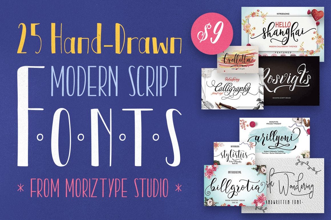 25 Hand-Drawn Modern Script Fonts from Moriztype Studio – only $9!