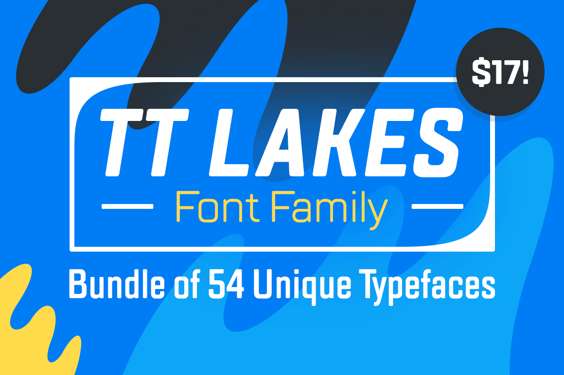 TT Lakes Font Family Bundle of 54 Unique Typefaces - only $17!