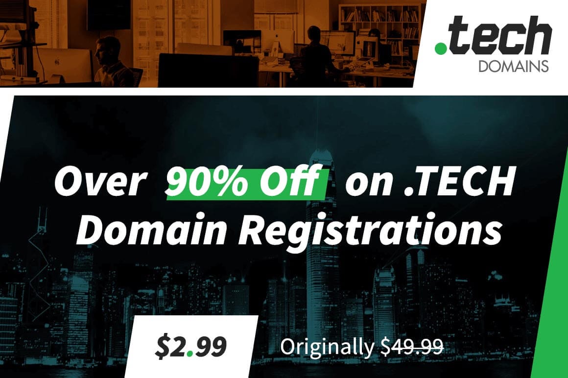 Save Over 90% on .TECH Domain Registrations - Starting at just $2.99!