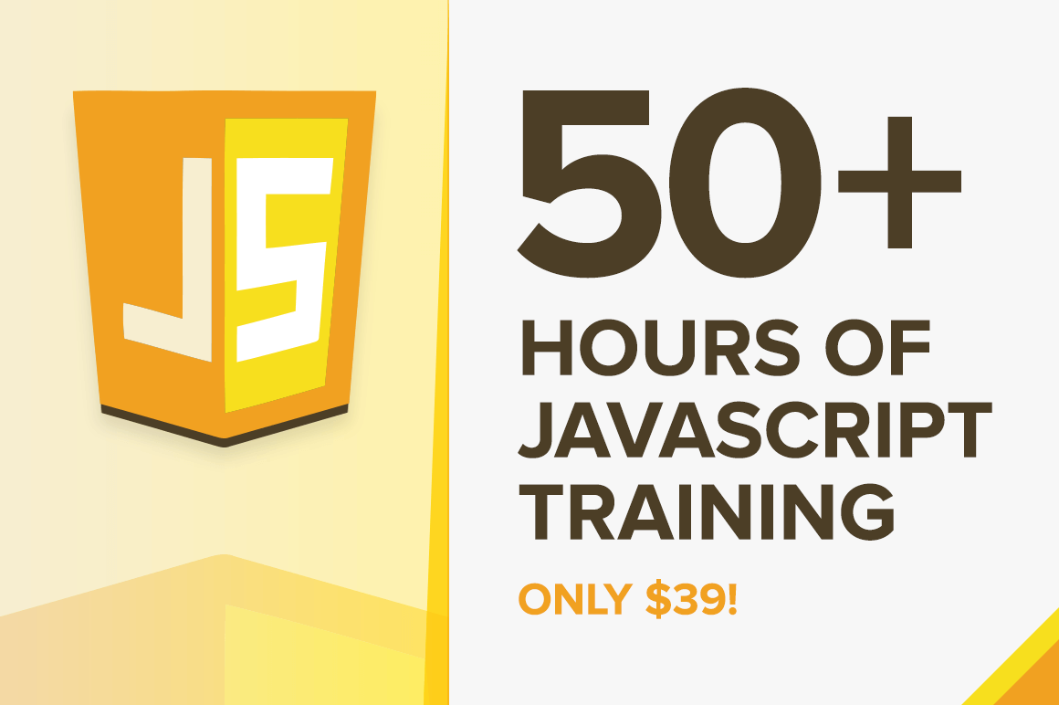 50+ Hours of Javascript Training - only $39!