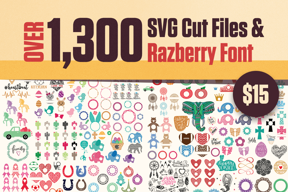 Over 1,300 SVG Cut Files & Razberry Font – only $15!