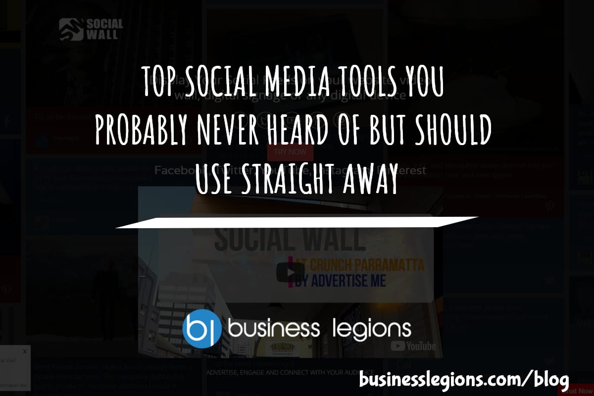 TOP SOCIAL MEDIA TOOLS YOU PROBABLY NEVER HEAR