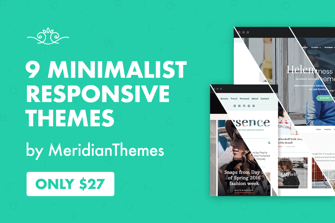9 Minimalist Responsive Themes by MeridianThemes – only $27!
