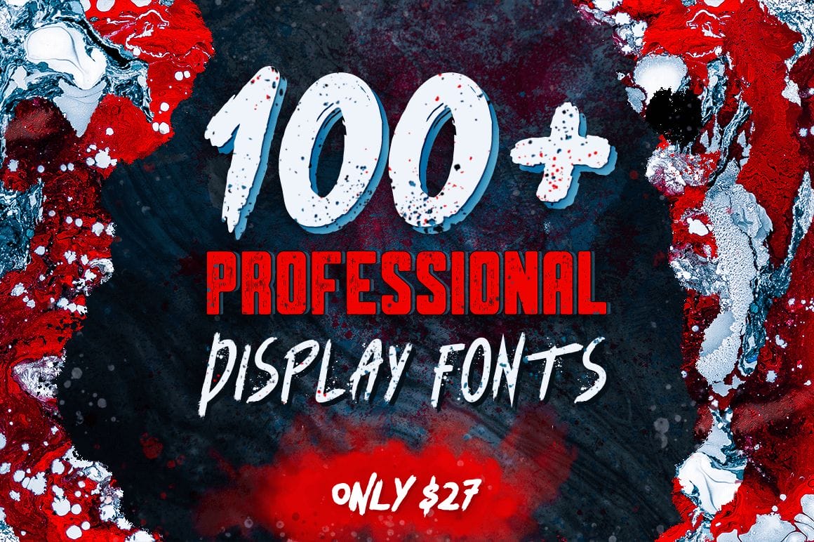 100+ Superb Professional Display Fonts - only $27!