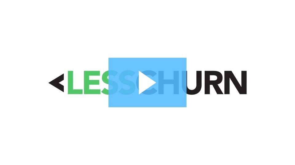 Lifetime Access to LessChurn for $49
