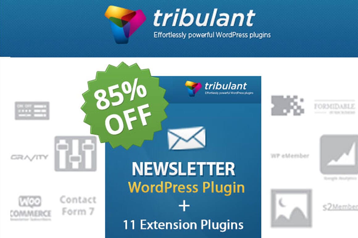 Tribulant's All-in-One Newsletter WordPress Plugin - $27!