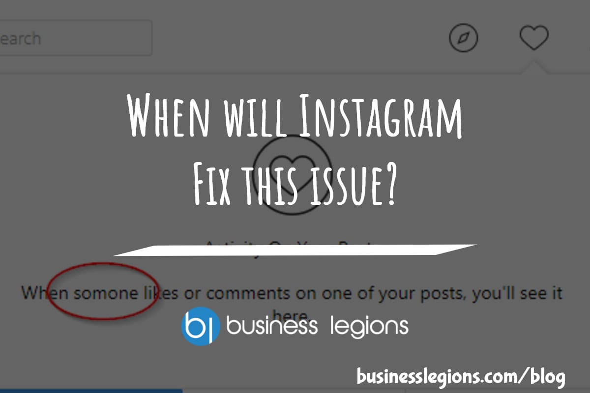When will Instagram Fix this issue