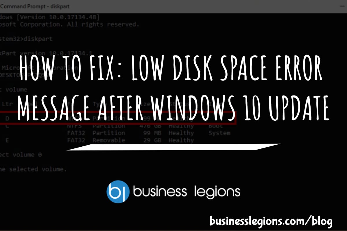 HOW TO FIX: LOW DISK SPACE ERROR MESSAGE AFTER WINDOWS 10 UPDATE