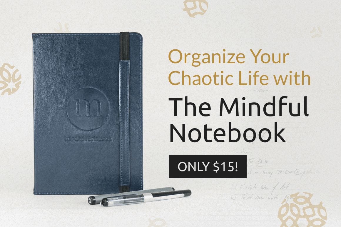 Organize Your Chaotic Life with The Mindful Notebook - only $15!
