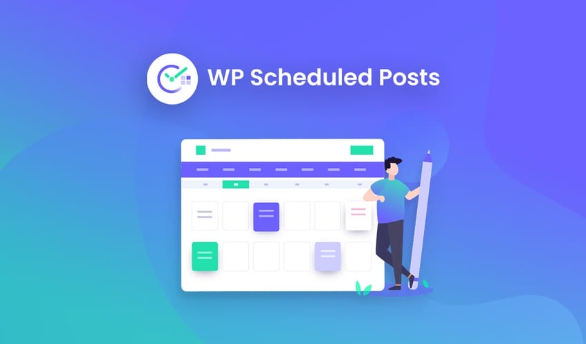 Lifetime Deal to WP Scheduled Posts for $39