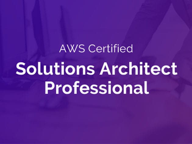 AWS Certified Solutions Architect Professional Practice Tests + Courses Bundle for $14