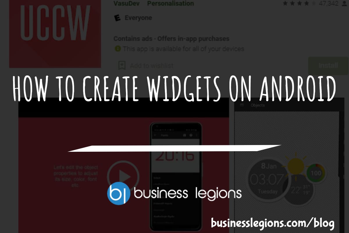 Business Legions HOW TO CREATE Widgets on Android