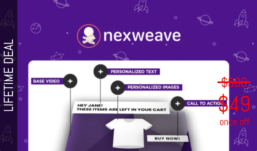 Nexweave Lifetime Deal for $49