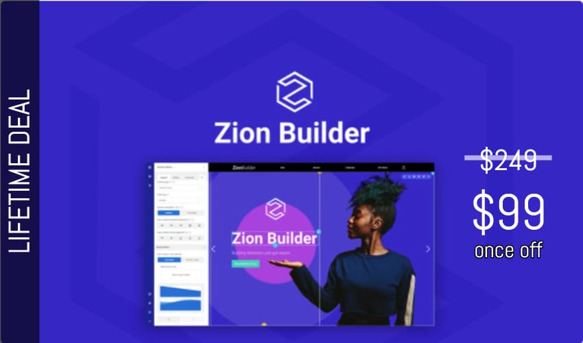 Zion Builder Lifetime Deal for $99