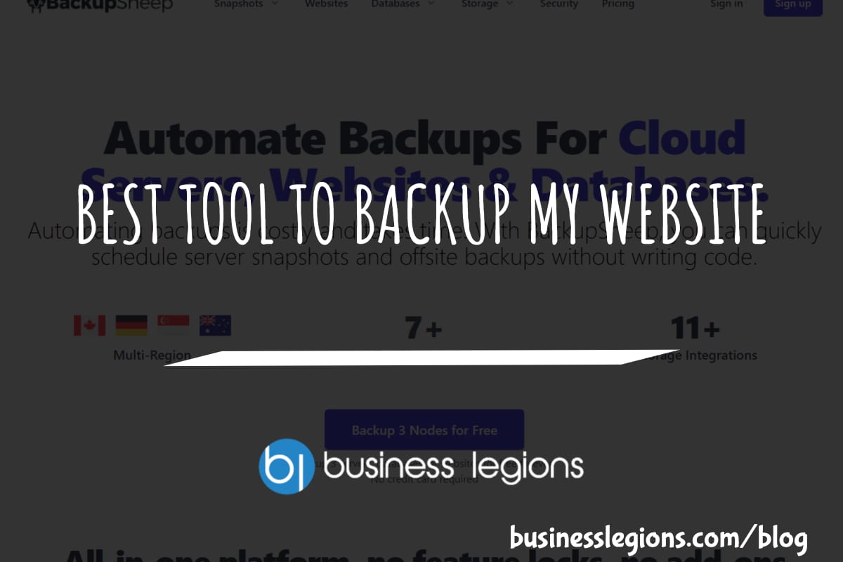 Business Legions BEST TOOL TO BACKUP MY WEBSITE