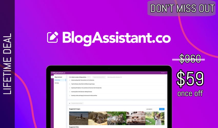 BlogAssistant Lifetime Deal for $59