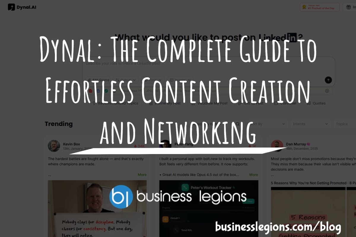 Dynal: The Complete Guide to Effortless Content Creation and Networking