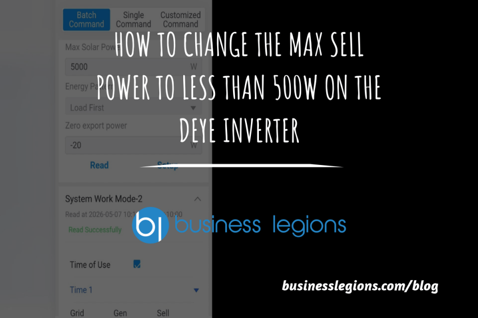 QUICK FIX TO CHANGE THE MAX SELL POWER TO LESS THAN 500W ON THE DEYE INVERTER