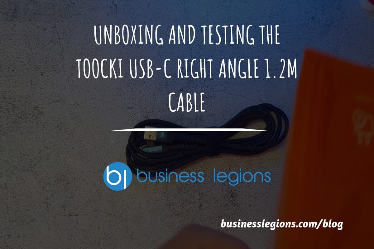 REVIEWING AND UNBOXING THE TOOCKI USB-C RIGHT ANGLE 1.2M CABLE